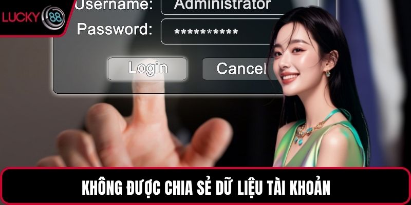 Không được chia sẻ dữ liệu tài khoản